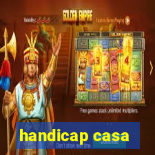 handicap casa